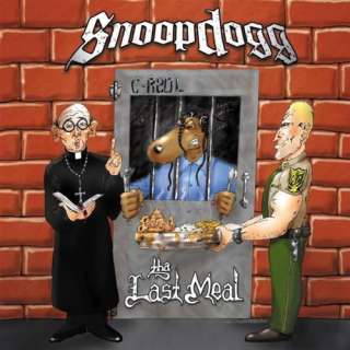  Tha Last Meal [Explicit] Snoop Dogg