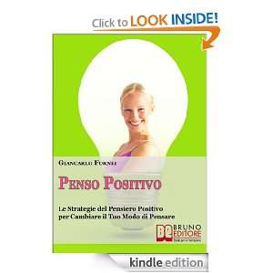 Penso Positivo (Italian Edition) Giancarlo Fornei  Kindle 