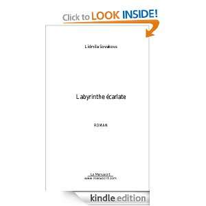 Labyrinthe écarlate (French Edition) Lidmila Sovakova  