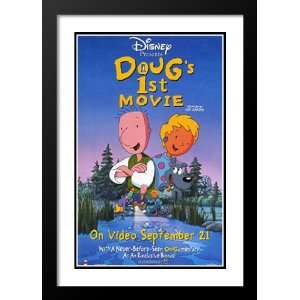  Dougs 1st Movie 20x26 Framed and Double Matted Movie 