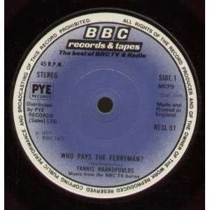   FERRYMAN 7 INCH (7 VINYL 45) UK BBC 1977 YANNIS MARKOPOULOS Music