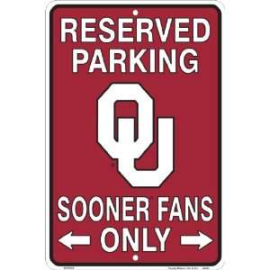  Oklahoma Sooners Fans Reserved Parking Sign Metal 8 x 12 