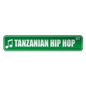   TANZANIAN HIP HOP ST  STREET SIGN MUSIC