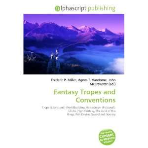  Fantasy Tropes and Conventions (9786132709172) Books