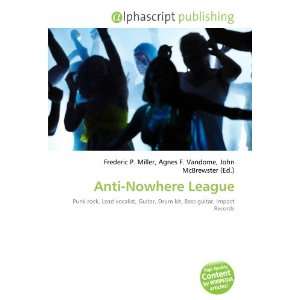  Anti Nowhere League (9786133837690) Books