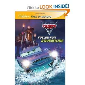  Fueled for Adventure (Disney/Pixar Cars 2) (Disney 