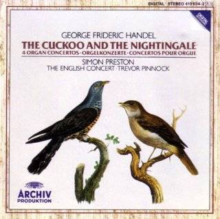 Handel 4 Organ Concertos (The Cuckoo and the Nightingale) by 