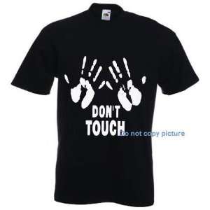  Dont Touch Funny Adult Humor T shirt S 