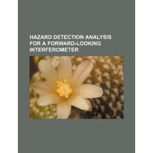  Hazard detection analysis for a forward looking 