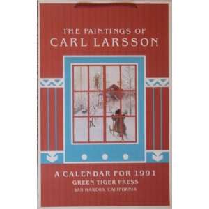  The Paintings of Carl Larsson a Calendar for 1991 Books