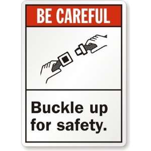  Be Careful Buckle Up For Safety. (With Graphic) Engineer 