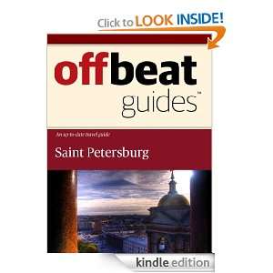 Saint Petersburg Travel Guide Offbeat Guides  Kindle 