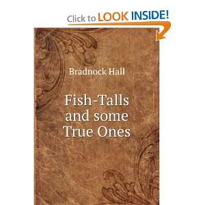  Fish Talls and some True Ones Bradnock Hall Books