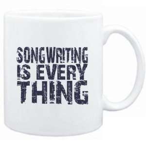  Mug White  Songwriting is everything  Hobbies Sports 