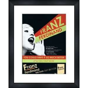  FRANZ FERDINAND You Could Have It So Much Better   Custom 