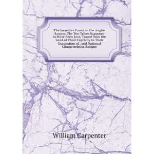   of . and National Characteristics Assigne William Carpenter Books