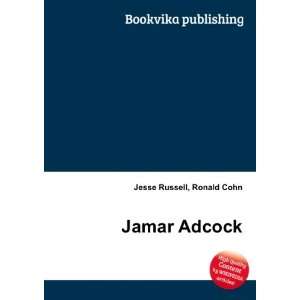  Jamar Adcock Ronald Cohn Jesse Russell Books