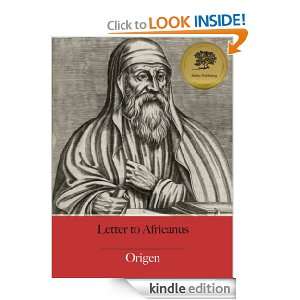 Letter to Africanus   Enhanced (Illustrated) Origen, Bieber 