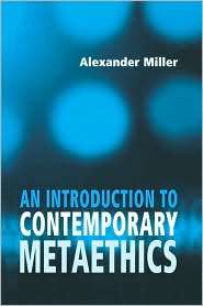   Metaethics, (0745623441), Alex Miller, Textbooks   