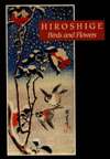 Hiroshige Birds and Flowers, (0807611999), Israel Goldman, Textbooks 