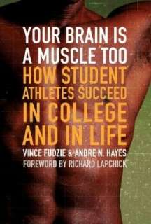 Your Brain Is a Muscle Too How Student Athletes Succeed in College 