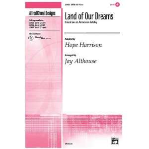   Choir Music by Hope Harrison / arr. Jay Althouse