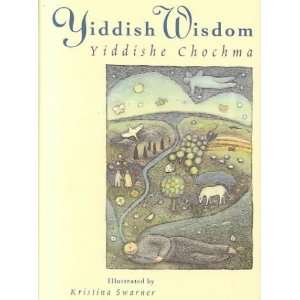  Yiddish Wisdom  Yiddishe Chochma **ISBN 