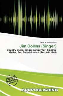   & NOBLE  Jim Collins (Singer) by Eldon A. Mainyu, Aud Publishing