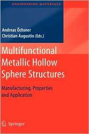 Multifunctional Metallic Hollow Sphere Structures Manufacturing 