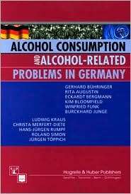 Alcohol Consumption and Alcohol Related Problems in Germany 