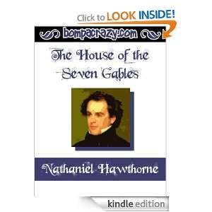The House of the Seven Gables Nathaniel Hawthorne  Kindle 