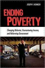 Ending Poverty, (074255872X), Joseph V. Kennedy, Textbooks   Barnes 
