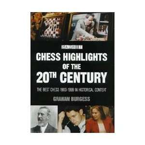    Chess Highlights of the 20th Century   Burgess Toys & Games