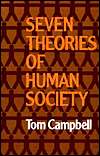 Seven Theories of Human Society, (0198761058), Tom Campbell, Textbooks 