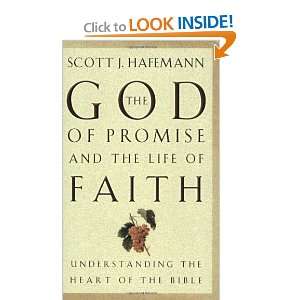  The God of Promise and the Life of Faith Understanding 