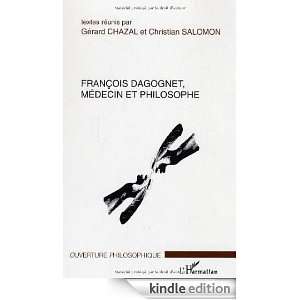 François Dagognet  Médecin et philosophe (Ouverture philosophique 