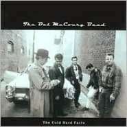   & NOBLE  Cold Hard Facts by Rounder / Umgd, The Del McCoury Band