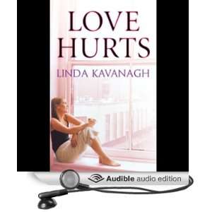 Love Hurts [Unabridged] [Audible Audio Edition]