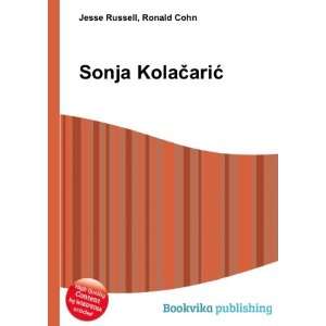 Sonja KolaÄariÄ? Ronald Cohn Jesse Russell  Books