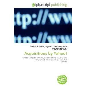  Acquisitions by Yahoo (9786134026390) Books