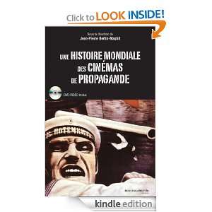 Une histoire mondiale des cinémas de propagande (HIS ET CINE) (French 