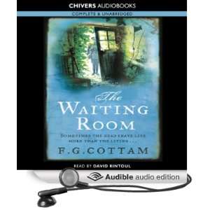  The Waiting Room (Audible Audio Edition) F. G. Cottam 