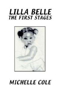   Lilla Belle The First Stages by Michelle Cole, Write 