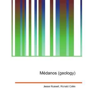 MÃ©danos (geology) Ronald Cohn Jesse Russell Books