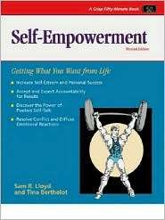 Crisp Self Empowerment, Revised Edition Getting What You Want from 