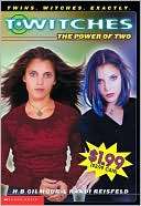 The Power of Two (T*Witches Randi Reisfeld