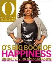   Os Big Book of Happiness The Best of O, The Oprah 