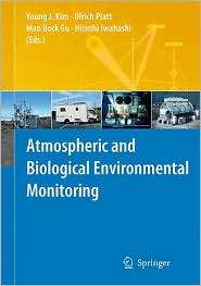 Atmospheric and Biological Environmental Monitoring, (1402096739 