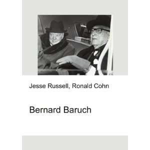  Bernard Baruch Ronald Cohn Jesse Russell Books