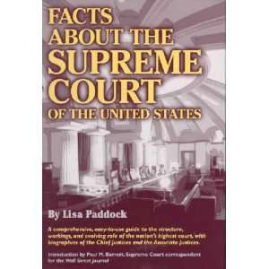  Facts About the Supreme Court of the United States **ISBN 